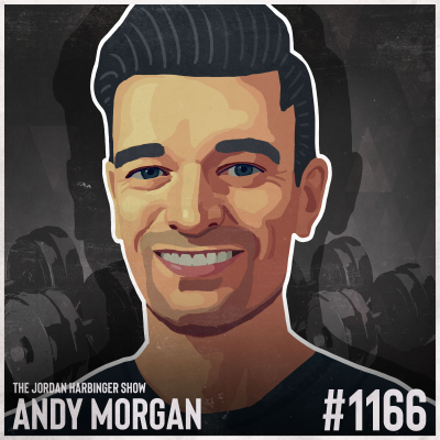 episode 1166: Andy Morgan | How I Finally Got Shredded (And You Can Too) artwork