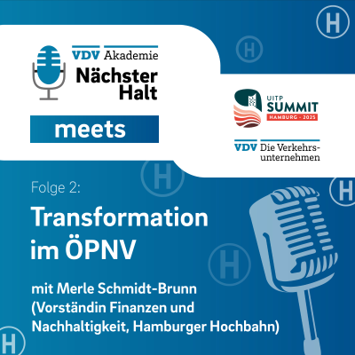 episode Nächster Halt meets UITP #2: Transformation im ÖPNV artwork