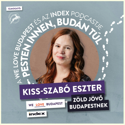 episode Zöld jövő Budapestnek (vendég: Kiss-Szabó Eszter, Felelős Gasztrohős) artwork