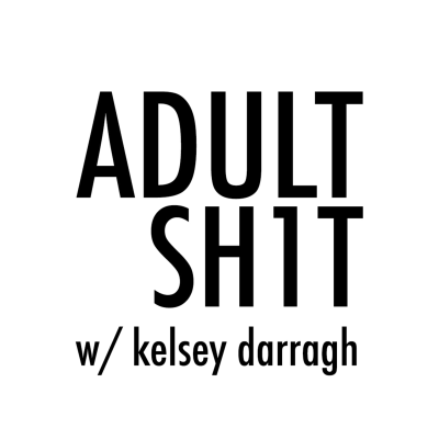 episode END OF SEASON 1!!!!!!! // ADULT SH1T // EP 29 artwork