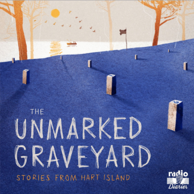 episode Introducing Radio Diaries: The Unmarked Graveyard artwork