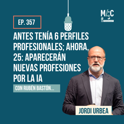 episode Jordi Urbea (Ogilvy): “Con la IA, 100 mil personas verán 100 mil spots diferentes” [357] artwork