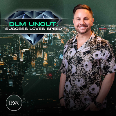 episode DLM Uncut: Success Loves Speed artwork