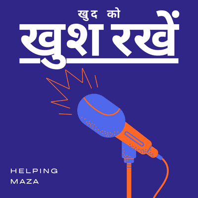 episode खुश कैसे रहे How to live a happy life in Hindi artwork