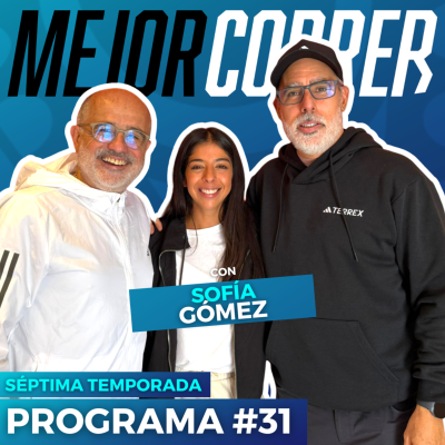 episode Lo que dejó el medio maratón en las mujeres - Sofía Gómez en Mejor Correr artwork