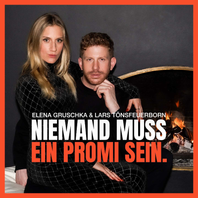 Niemand muss ein Promi sein - Deutschlands Nr. 1 Gossip-Podcast! - podcast