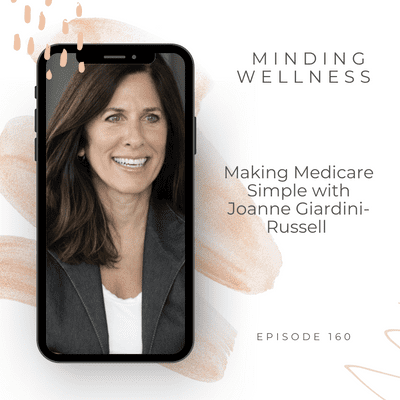 episode Making Medicare Simple with Joanne Giardini-Russell artwork