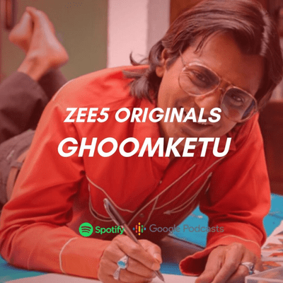 episode Ghoomketu Zee5 Movie Review In Hindi artwork