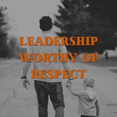 episode Leadership Worthy of Respect artwork