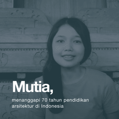 episode Mutia Amelia Febriana - Tentang 70th Pendidikan Arsitektur Indonesia artwork