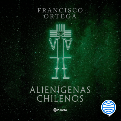 Cover image Alienígenas chilenos
