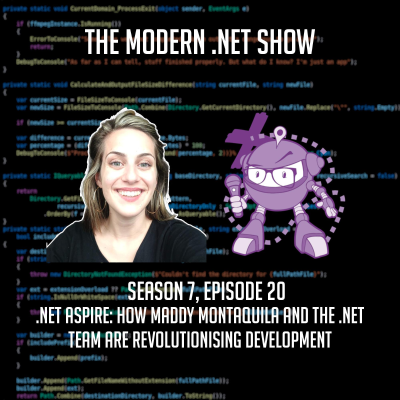 episode .NET Aspire: How Maddy Montaquila and the .NET Team Are Revolutionizing Development artwork