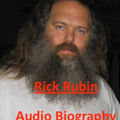 Rick Rubin - Audio Biography