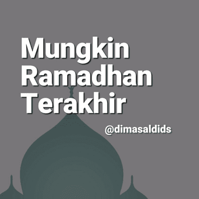 episode Mungkin Ramadhan Terakhir artwork