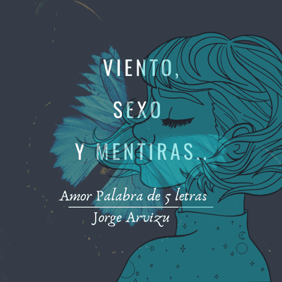 episode Viento, Sexo y Mentiras artwork