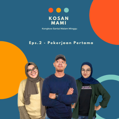 episode Kosan Mami | Pekerjaan Pertama artwork