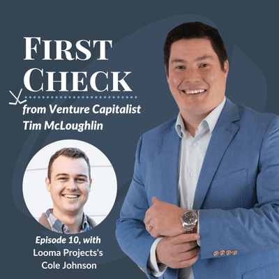episode Questions you should be asking investors, with The Looma Project's Cole Johnson artwork