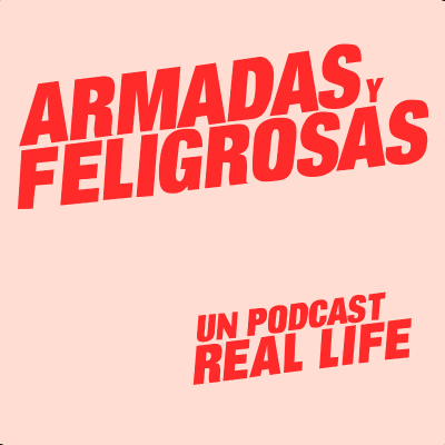 Armadas y Feligrosas