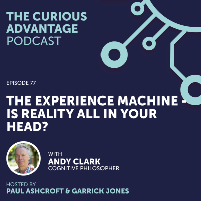 episode #77 The Experience Machine - Is Reality All in Your Head? with Andy Clark (Cognitive Philosopher) artwork