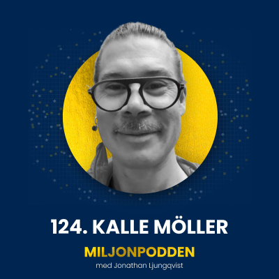 episode 124. Kalle Möller - Att dokumentera sin resa med sårbarhet och mod artwork