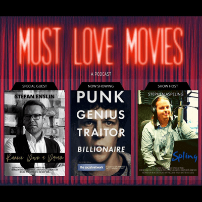 episode Must Love Movies Podcast - An Interview with Stefan Enslin artwork