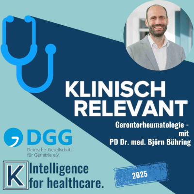episode Rheumatologie in der Geriatrie - mit PD Dr. Björn Bühring artwork