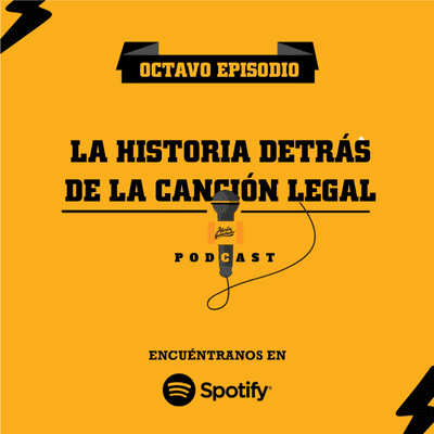episode La historia detrás de la canción legal artwork
