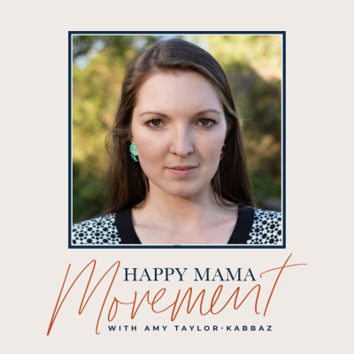 episode #307 | MATERNAL ACTIVISM THROUGH OUR STORIES | WITH JAYDE KIRCHERT artwork