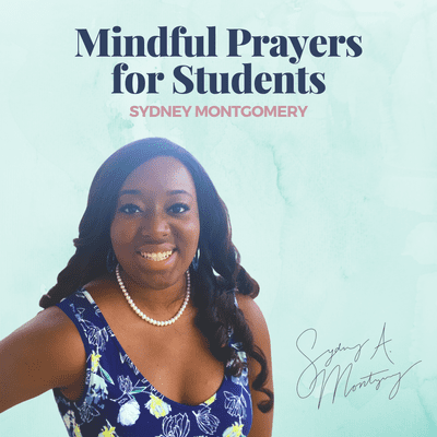 Mindful Prayers for Students