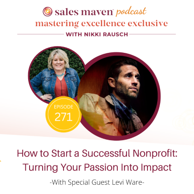 episode Mastering Excellence- How to Start a Successful Nonprofit: Turning Your Passion Into Impact artwork