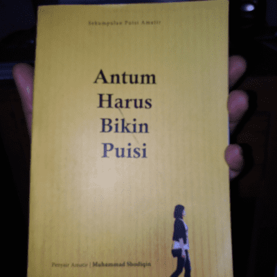 episode Bincang Buku Puisi - Antum Harus Bikin Puisi (Penyair Amatir) artwork