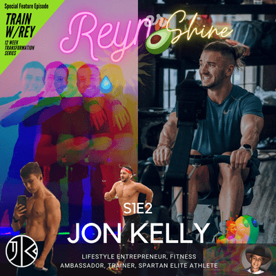 episode S1E2: Jon Kelly - Lifestyle Entrepreneur and Fitness Ambassador on ‘Finding your Why’ artwork