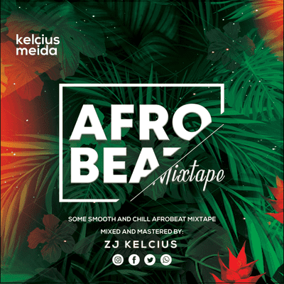 episode AFRO BEAT SMOOTH MIXTAPLE ZJ KELCIUS [OUTLAW] (wizkid, davido, rema, tiwa savage, naira marley, yemi alade, zuchu, joeboy, fireboy) artwork