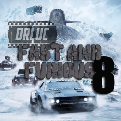 episode De Repente, La Última Cena 11 - Fast and Furious 8 (2017) artwork
