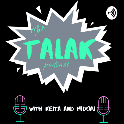 The Talak Podcast