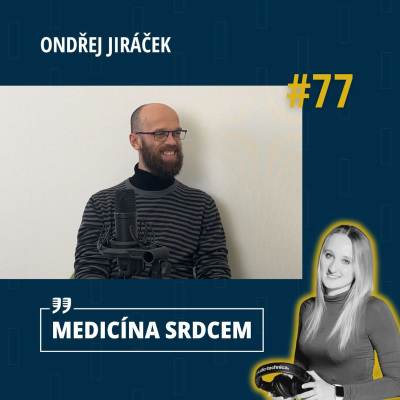 episode #77 Ondřej Jiráček - “ Zdravotní klauni nemusí vždycky rozesmávat. Někdy je potřeba situaci naopak zklidnit.” artwork