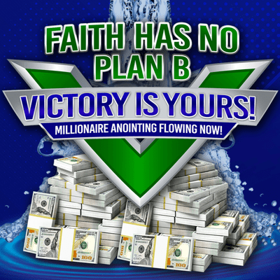 episode Faith Has NO Plan B - VICTORY Is Yours! artwork