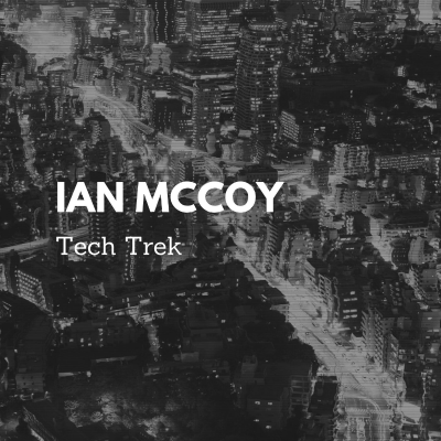 episode Ian McCoy – Tech Trek 003 artwork
