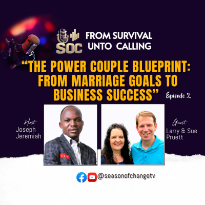 episode THE POWER COUPLE BLUEPRINT: From Marriage Goals to Business Success The Inspiring Story of Larry & Sue Pruett artwork