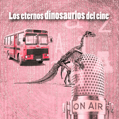 episode Los eternos dinosaurios del cine artwork