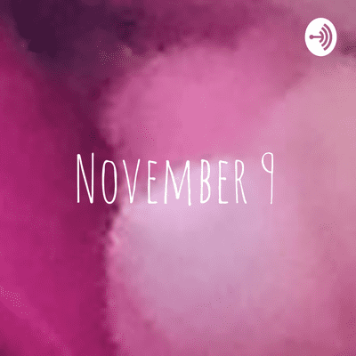 November 9