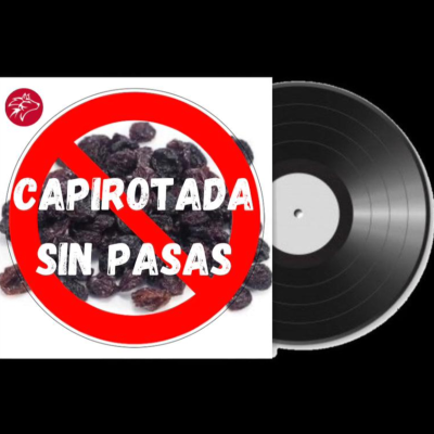 episode Capirotada sin pasas - Universidad sin pasas (T04 E05 artwork
