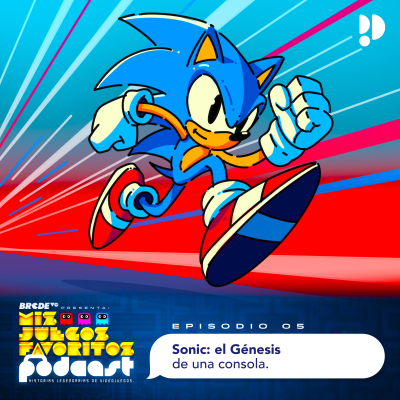 episode 005 - Sonic: El génesis de una consola artwork