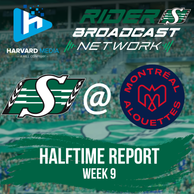 episode Halftime Report - Week 9 - Roughriders @ Alouettes - Aug 2, 2025 artwork