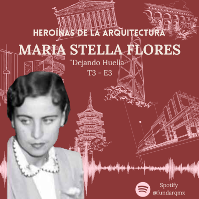 episode MARÍA STELLA FLORES artwork