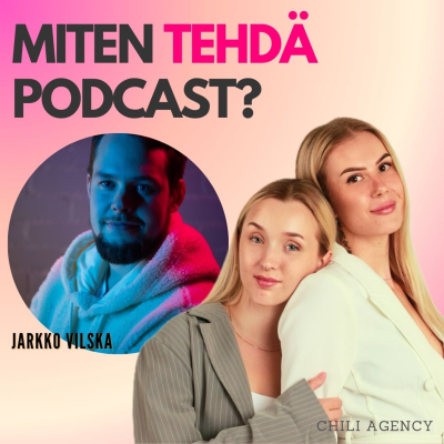 episode 25. Hyvä äänibrändäys tekee podcastista unohtumattoman - Jarkko Vilska, Tunement artwork