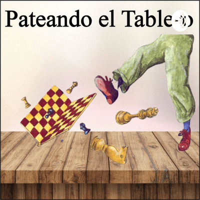 Pateando el Tablero