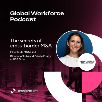 episode The secrets of cross-border M&A with Michele Museyri of HSP Group artwork