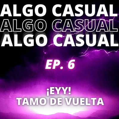 episode ¡EYY! Tamo de vuelta artwork