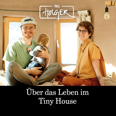 Tiny House Hallo Holger